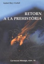 RETORN A LA PREHISTÒRIA