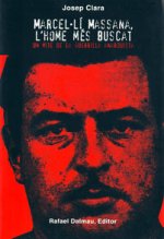 Marcel·lí Massana, l'home més buscat