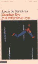 Dionisio Vivo y el dueño de la coca