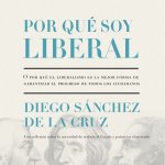 POR QUE SOY LIBERAL