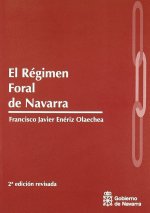 El Régimen Foral de Navarra
