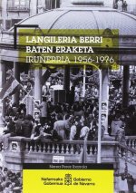 Langileria berri baten eraketa
