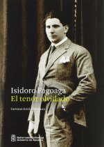Isidoro Fagoaga. El tenor olvidado