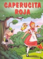 CAPERUCITA ROJA CLASICOS DE SIEMPRE