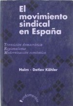 El movimiento sindical en España