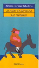 El sueño de Barataria. Los mendigos