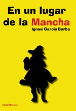 En un lugar de la Mancha