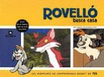 Rovelló busca casa