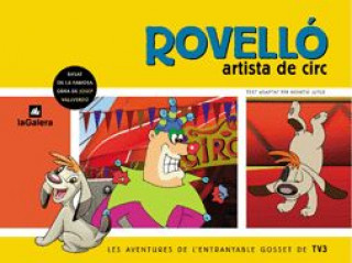 Rovelló, artista de circ