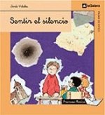 Sentir el silencio