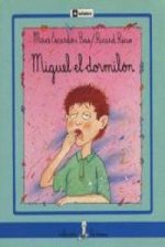Miguel el dormilón