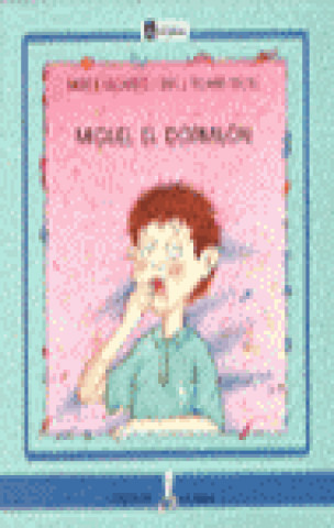 Miguel el dormilón