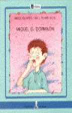 Miguel el dormilón