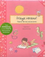 ¡Vaya verano!