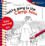 Create & write We're going to the Camp Nou