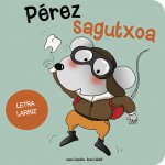 Pérez sagutxoa