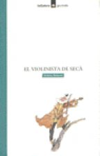 El violinista de secà