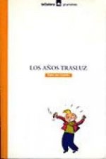 Los años trasluz