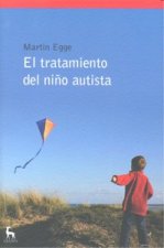 El tratamiento del niño autista