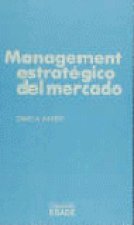 MANAGEMENT ESTRATEGICO DEL MERCADO