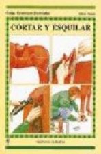 Cortar y esquilar