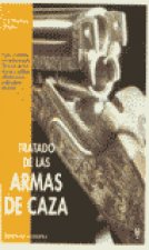 TRATADO DE LAS ARMAS DE CAZA