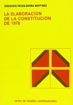 ELABORACION DE LA CONSTITUCION DE 1978, LA