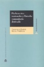 Parlamentos nacionales y derecho comunitario derivado.