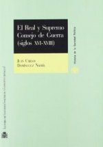 El Real y Supremo Consejo de Guerra (siglos XVI-XVIII).