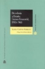 De colonia a Estado : Guinea Ecuatorial, 1955-1968.