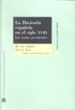 La Hacienda española en el siglo XVIII.