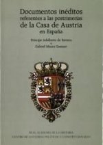 Documentos inéditos referentes a las postrimerías de la Casa de Austria en España (1678-1703) - 2 vo