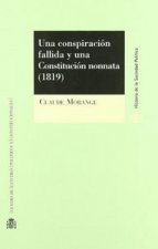Una conspiración fallida y una Constitución nonnata (1819)