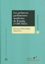 Los primeros parlamentos modernos de España (1780-1823).