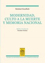 Modernidad, culto a la muerte y memoria nacional
