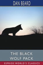 Black Wolf Pack (Esprios Classics)