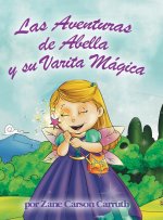 Aventuras de Abella y su Varita Magica