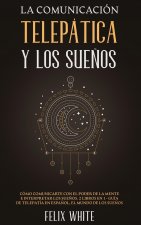 Comunicacion Telepatica y los Suenos