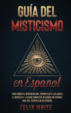 Guia del Misticismo en Espanol