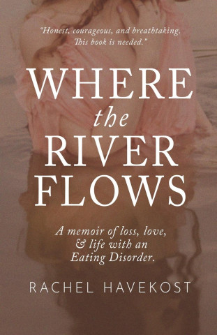 Where the River Flows