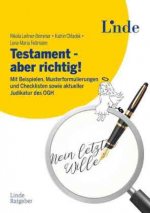 Testament - wohl überlegt und unantastbar