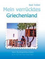 Mein verrucktes Griechenland