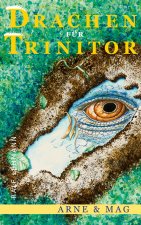 Drachen fur Trinitor