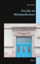 Jahr im Mehrfamilienhaus