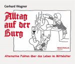 Alltag auf der Burg