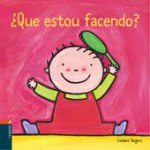 ¿Que estou facendo?