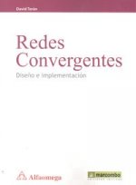 Redes Convergentes: Diseño e Implementación