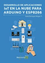 DESARROLLO DE APLICACIONES LOT EN NUBE PARA ARDUINO ESP8266