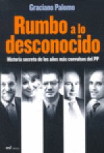Rumbo a lo desconocido