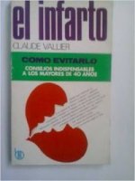 INFARTO. COMO EVITARLO, EL